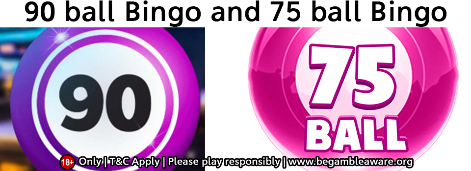 What makes 90 ball Bingo and 75 ball Bingo popular among the UK and US players?