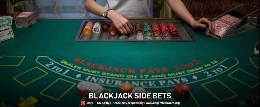 What constitutes Blackjack side bets?