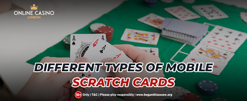 Mobile Scratch Cards: Basics, Working and Types Explained