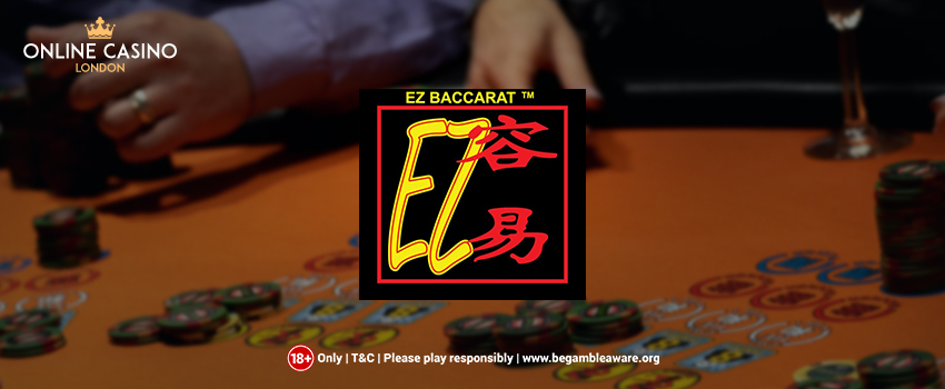 All You Need to Know About EZ Baccarat
