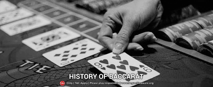 The Detailed History of Baccarat Through The Ages!