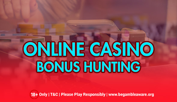 Casino Bonus Hunting