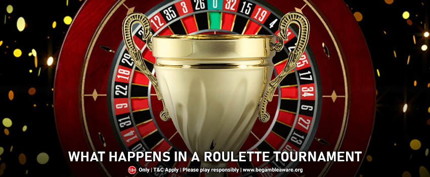 What Happens in a Roulette Tournament? – Tips and Pointers