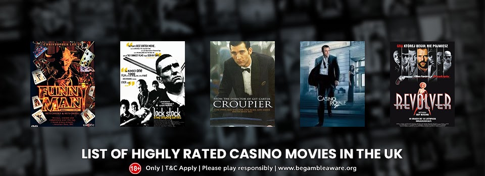 A List of Highly-rated Casino Movies in the UK